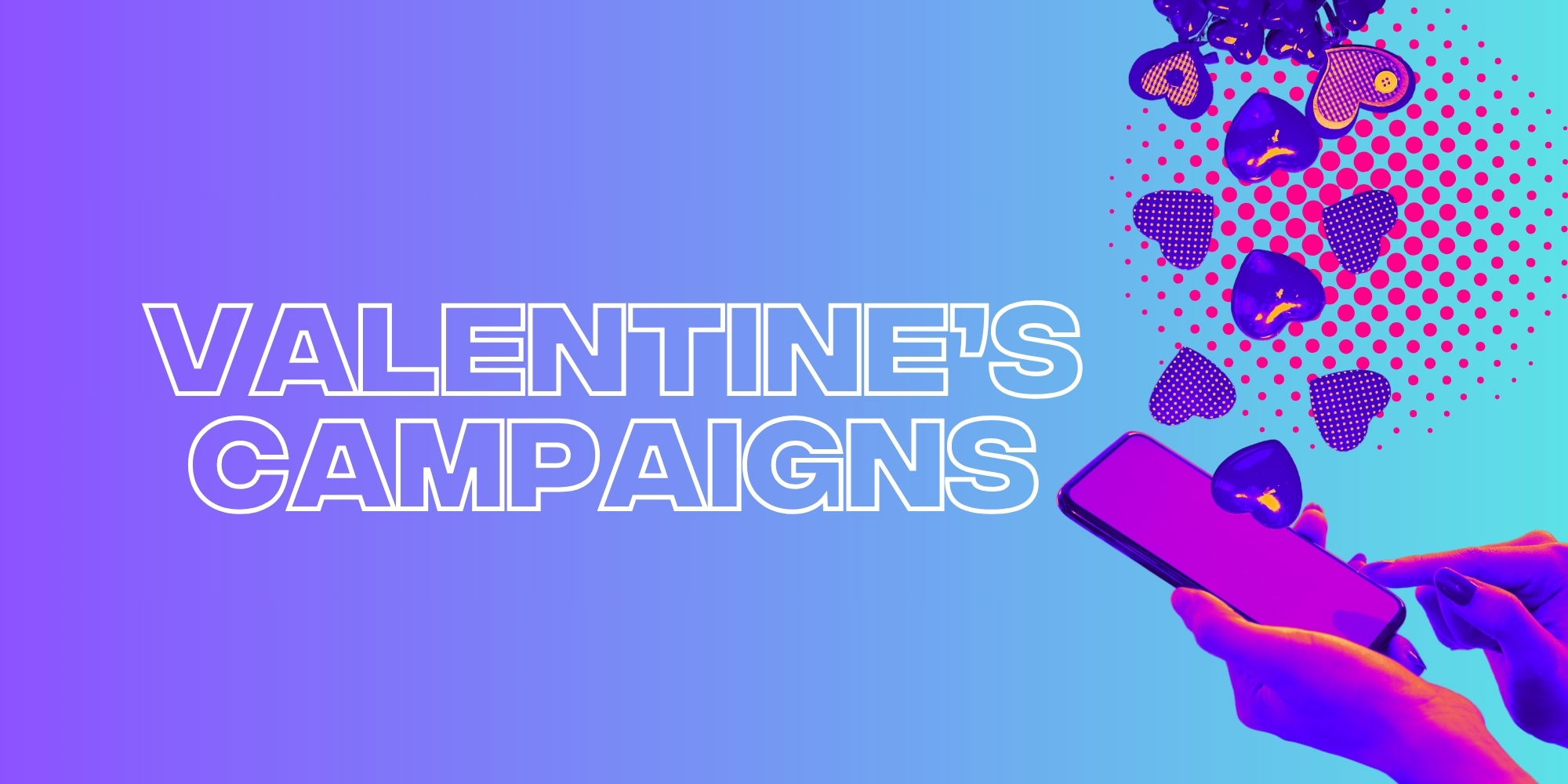 Influencer Marketing Campaign Examples for Valentines Day