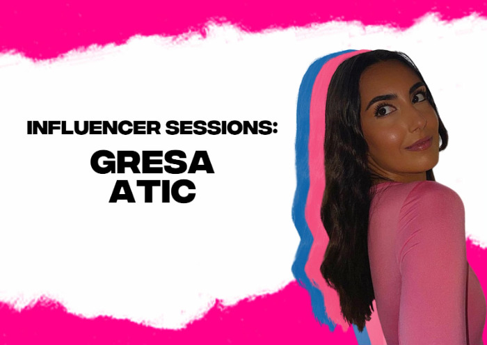 Influencer Sessions: Get to Know Gresa Atic