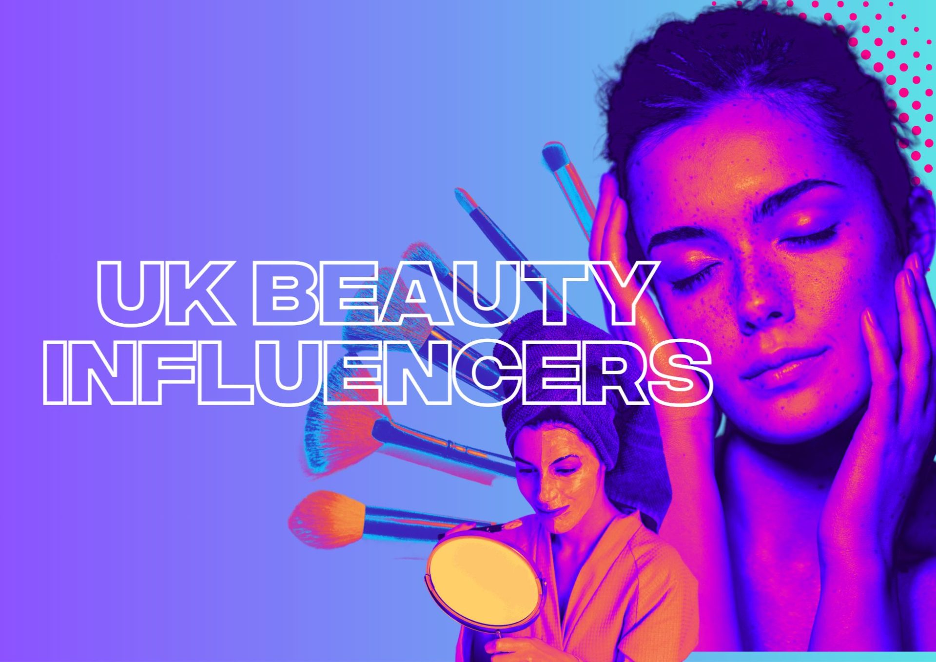 The UK Instagram Influencers to Add Shimmer to Your Campaigns