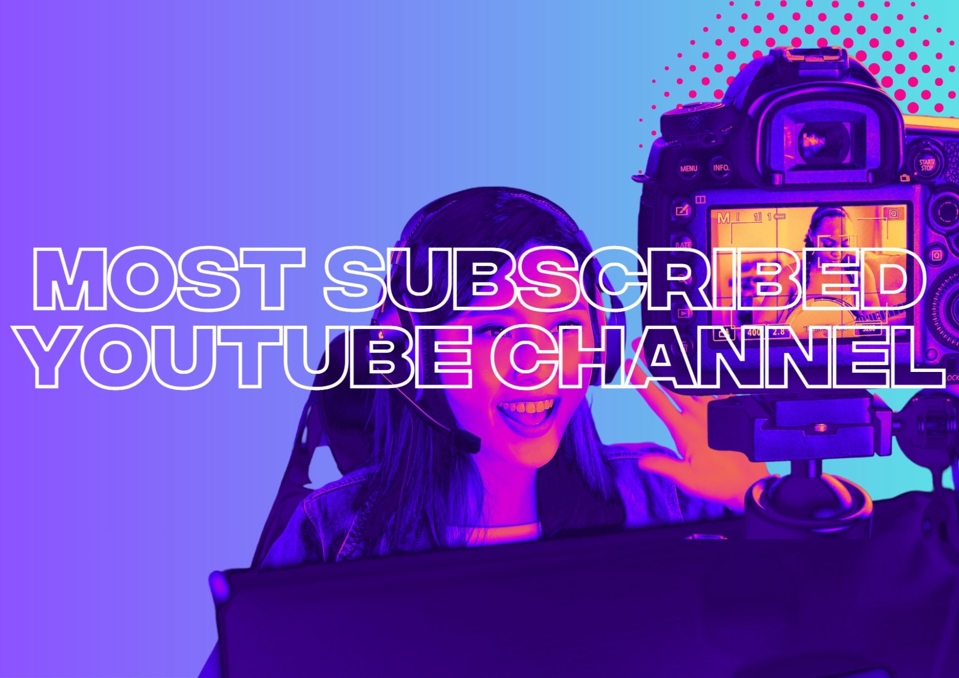 The Most Subscribed To YouTube Channels in Gaming