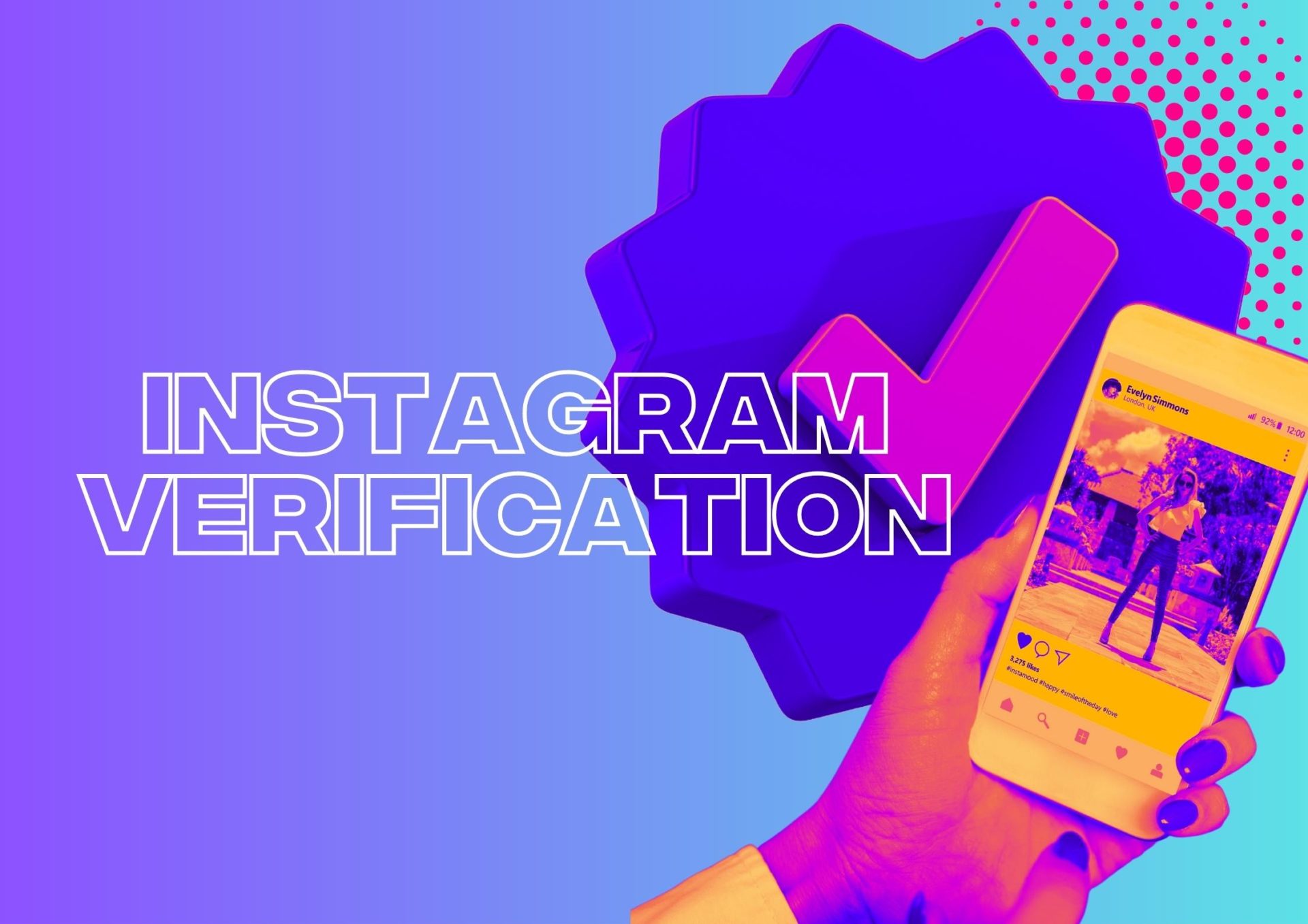 How To Get Verified On Instagram In 8 Simple Steps
