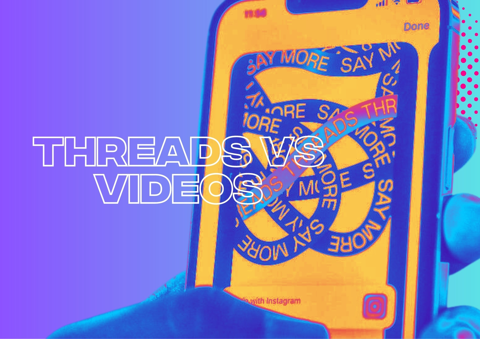 Where Does Threads Fit Into The Age Of Video Content?