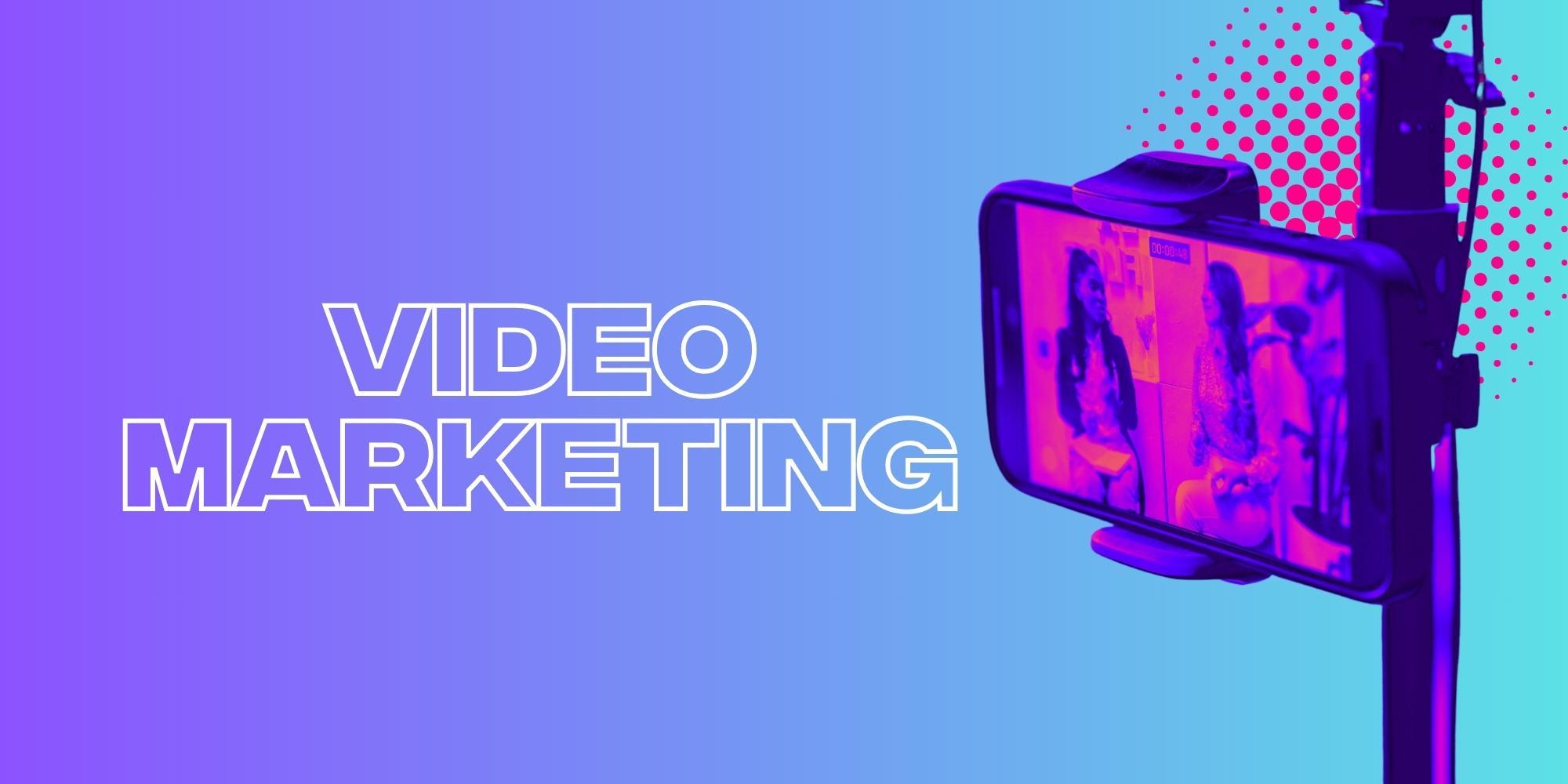 These Are The Video Marketing Trends Dominating 2023