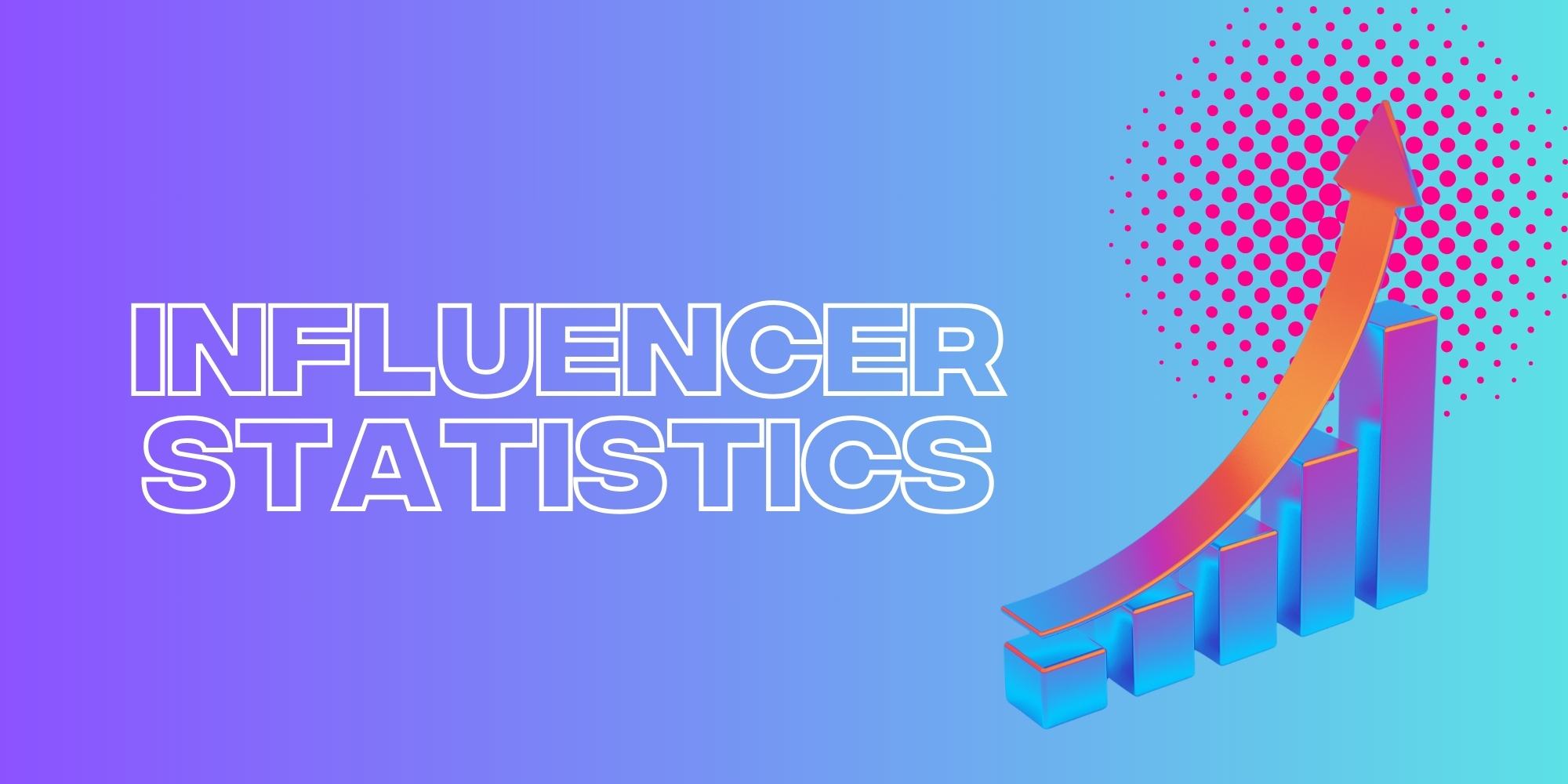 Essential Influencer Marketing Statistics You Need To Know In 2024