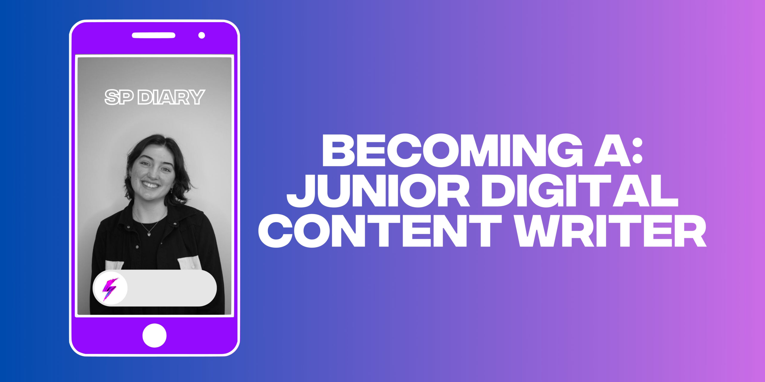 SP Diaries #2: Annie Klar, Junior Digital Content Writer