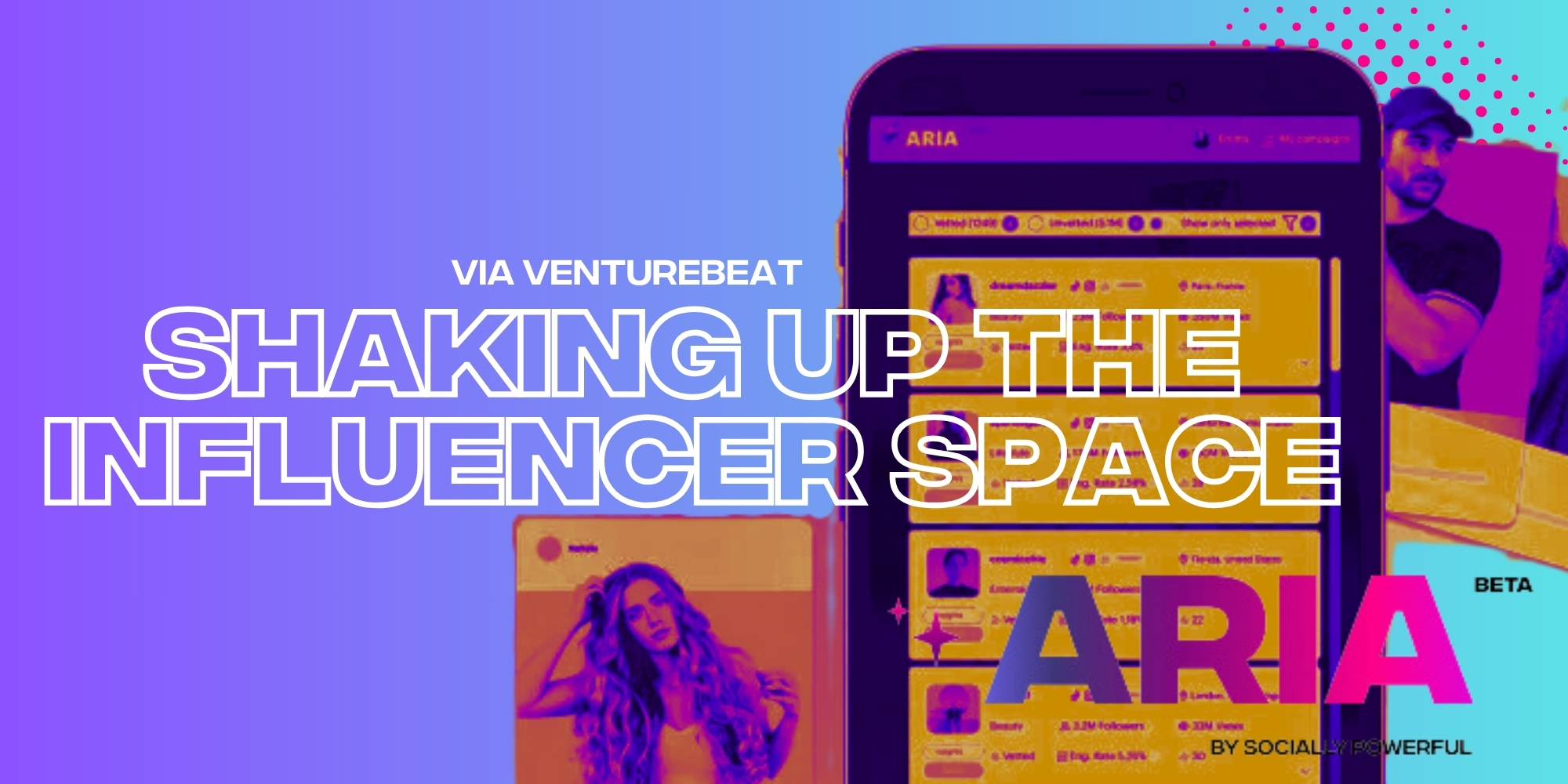 How Aria is Shaking Up Influencer Marketing