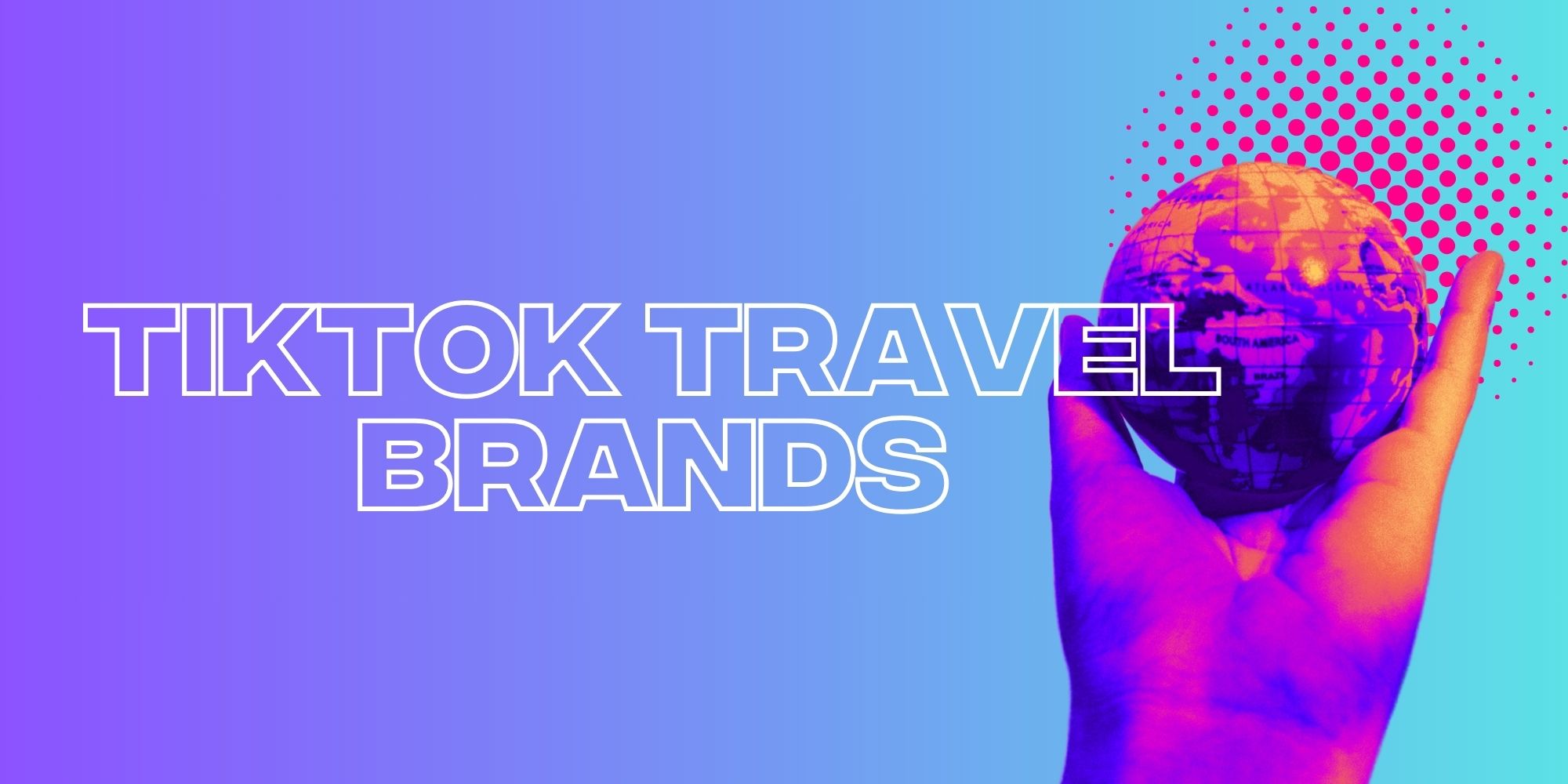 The Travel Brands Flying High On TikTok