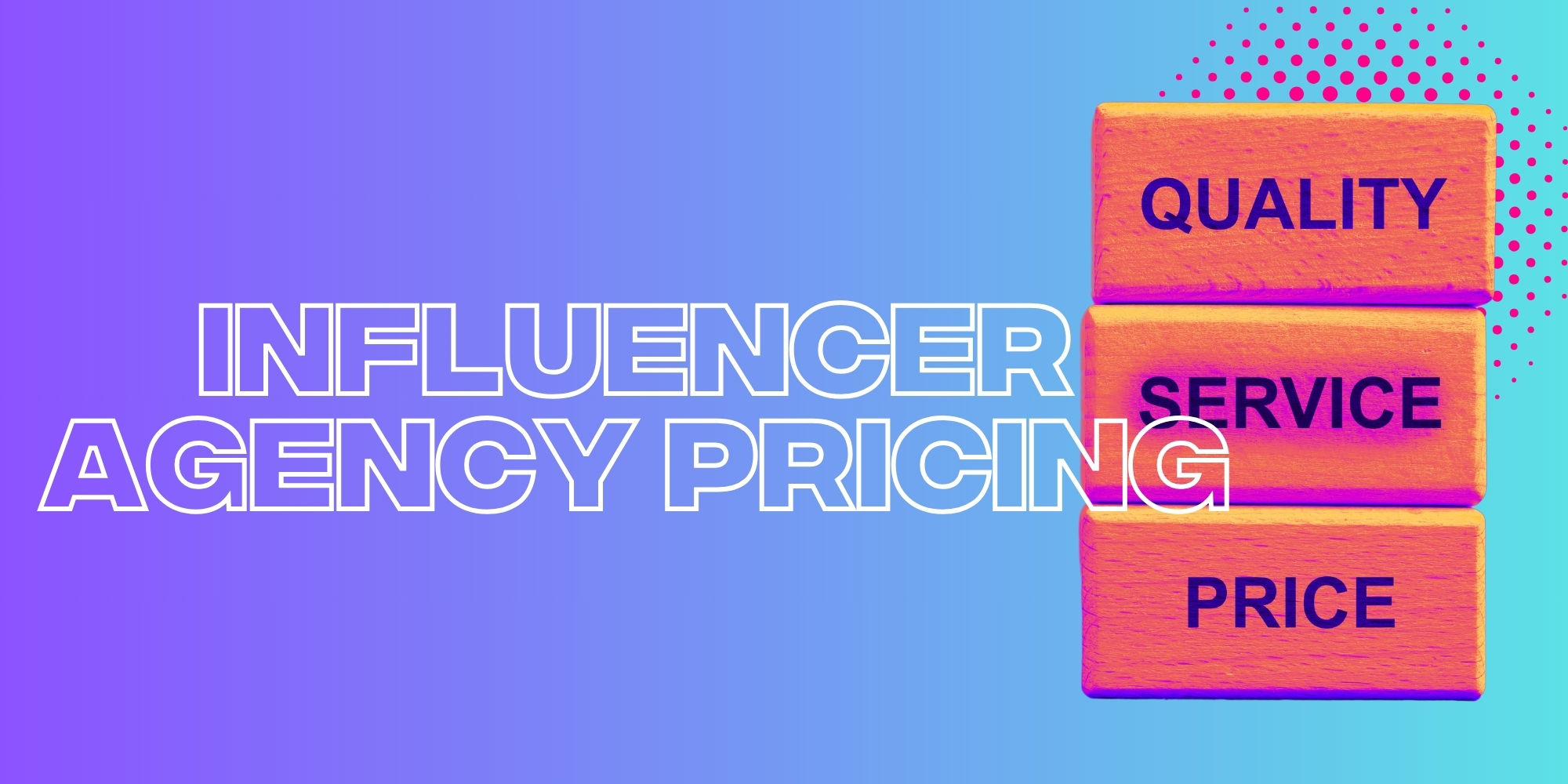 Influencer Marketing Agency Pricing