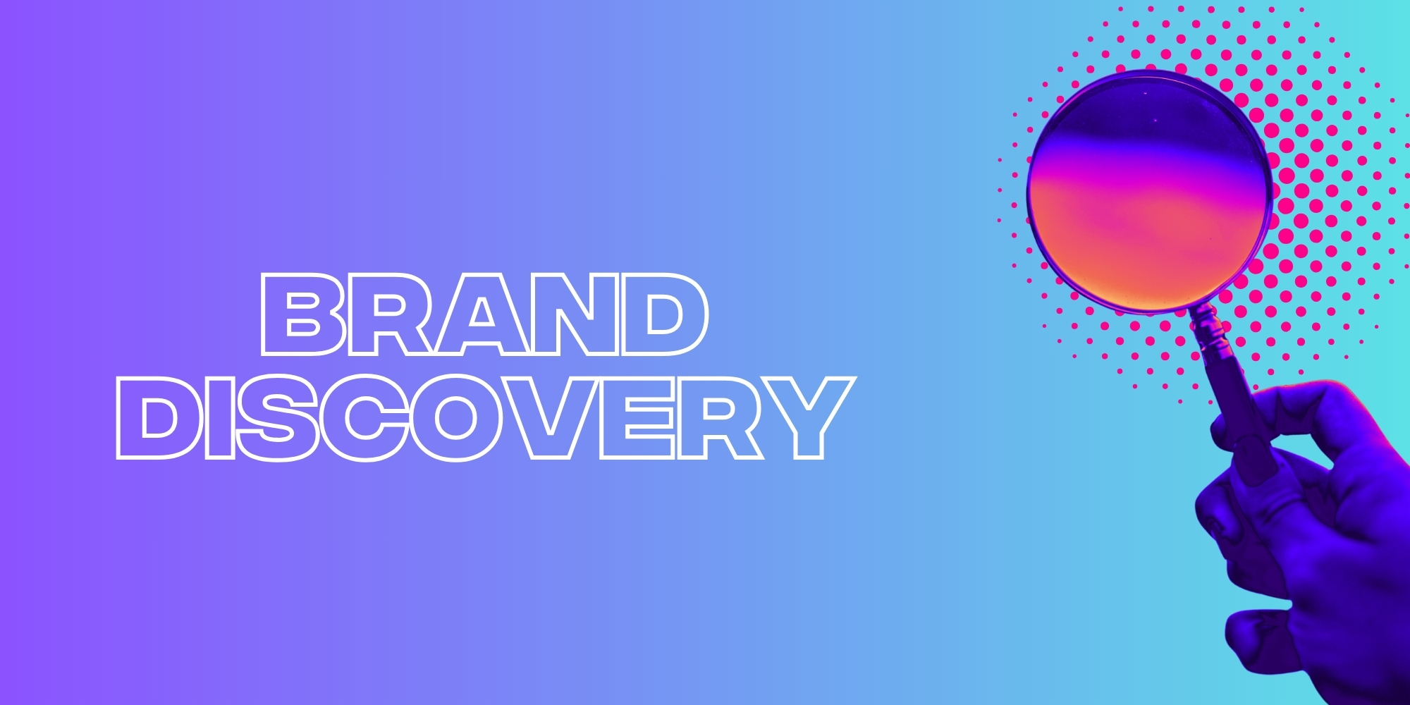 Brand Discovery: The Modern Consumer Journey