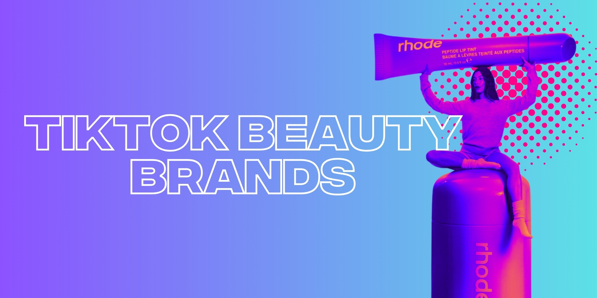 The TikTok Beauty Brands That You Need On Your Radar