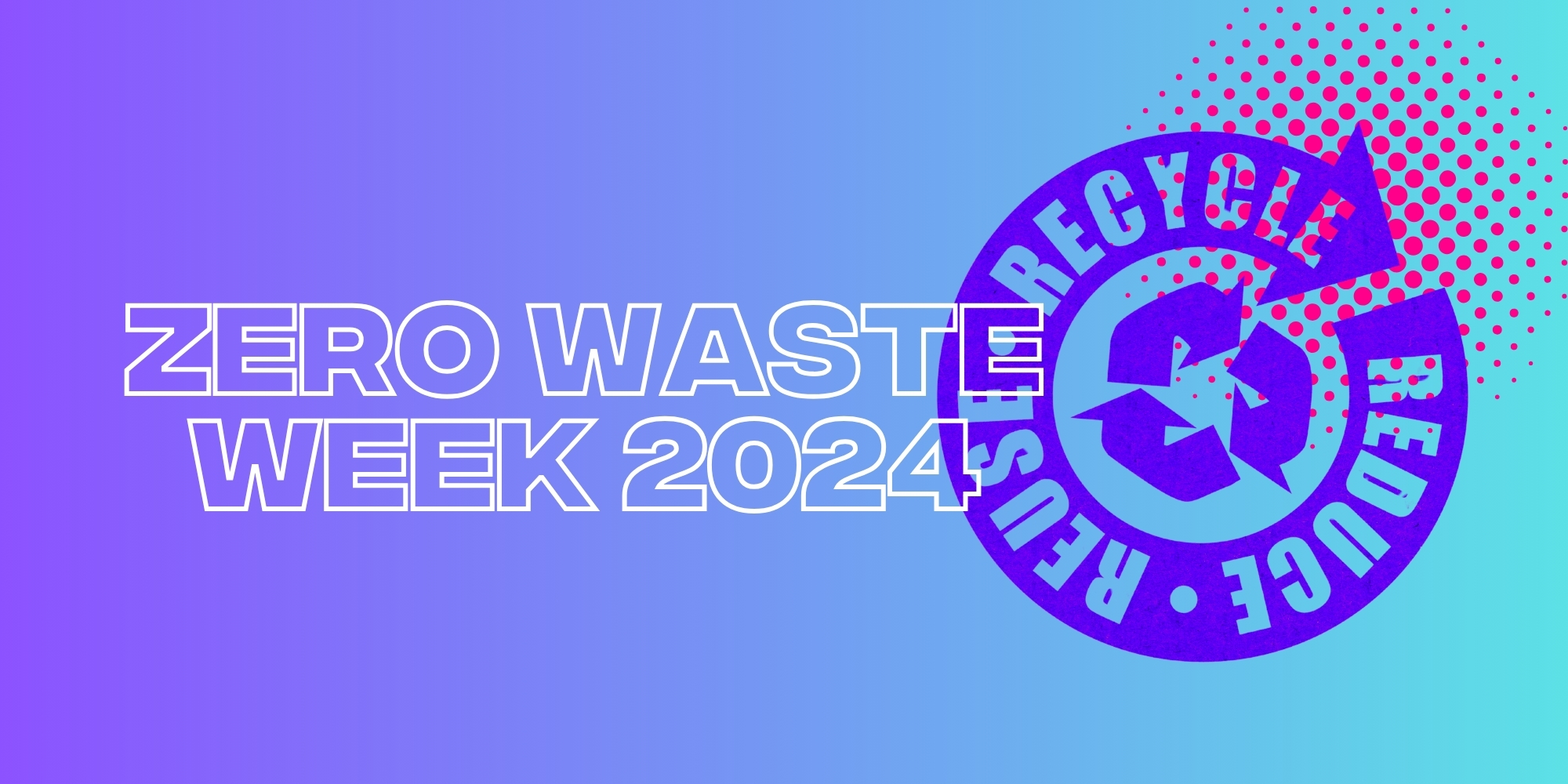 The Zero Waste Influencers Teaching Us The Importance Of Zero Waste Week 2024