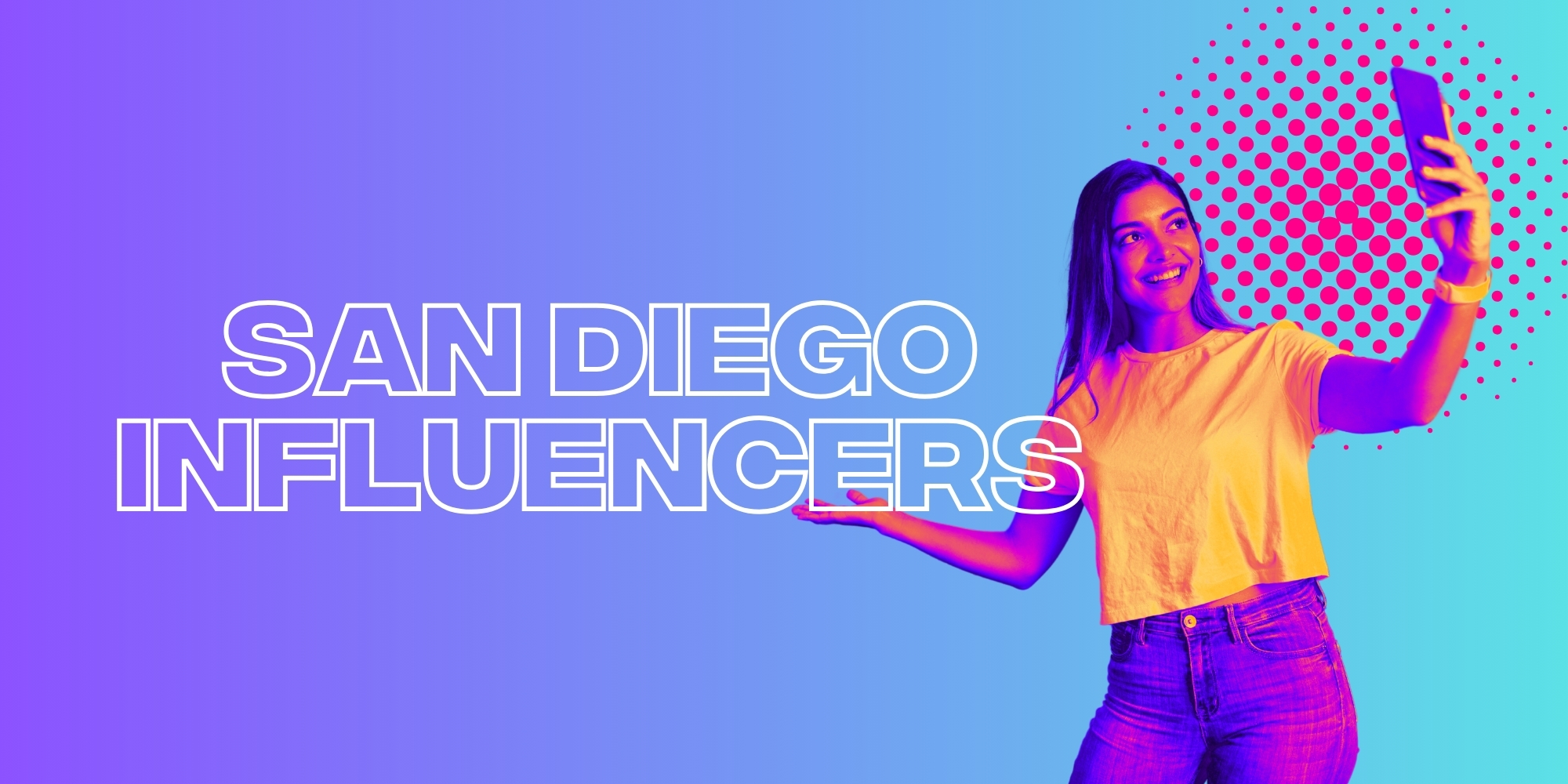 Top 20 San Diego Influencers