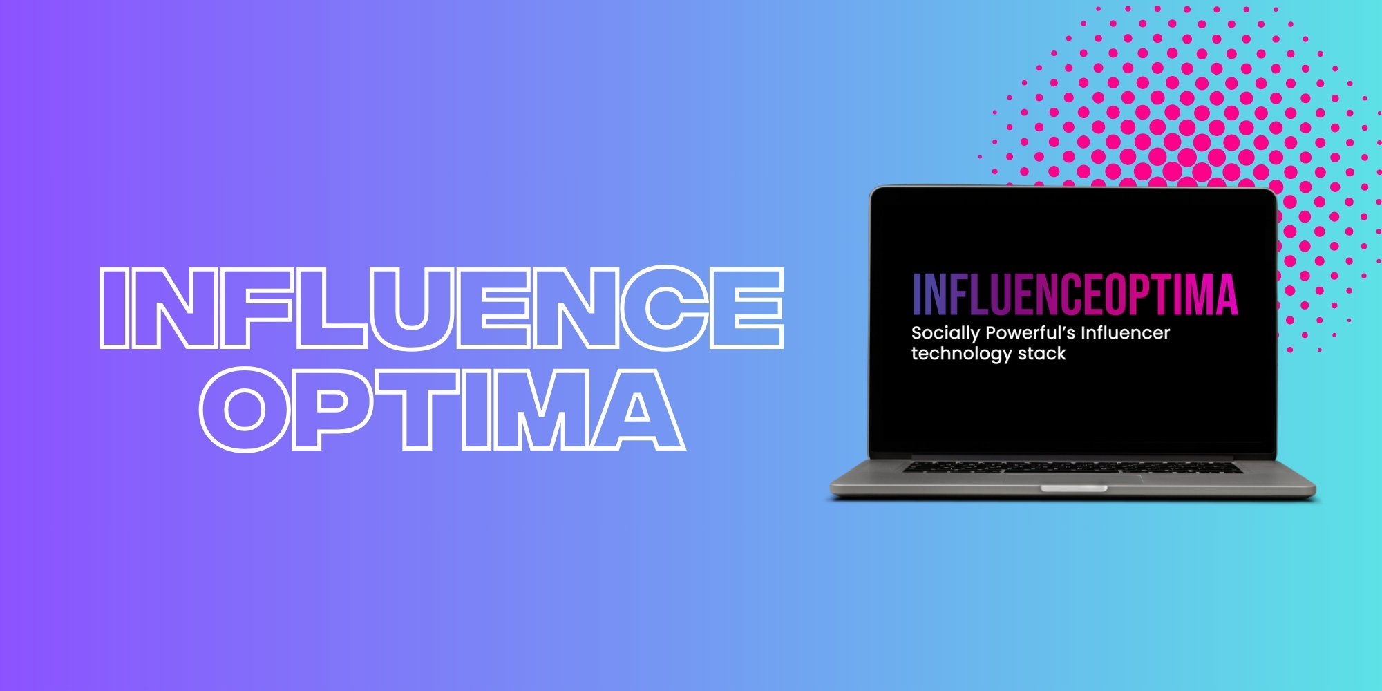 InfluenceOptima: Revolutionising Influencer Marketing through Strategic Partnerships