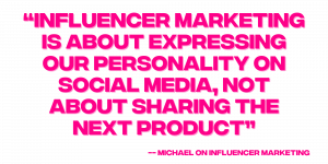 skincare influencer, michael on influencer marketing