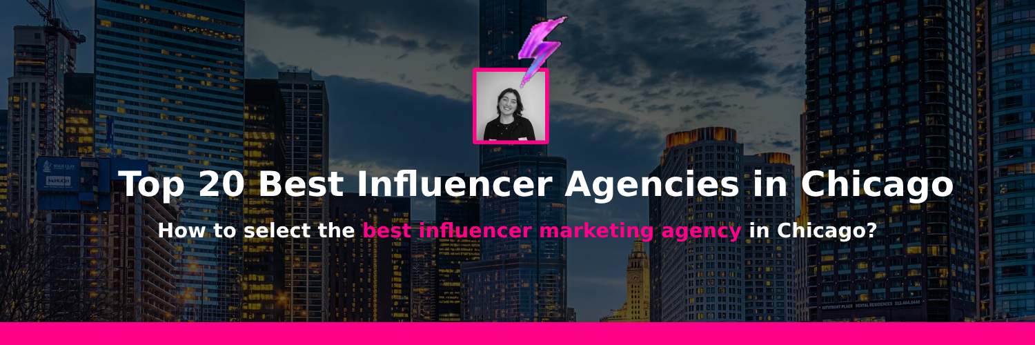 best influencer marketing agency chicago