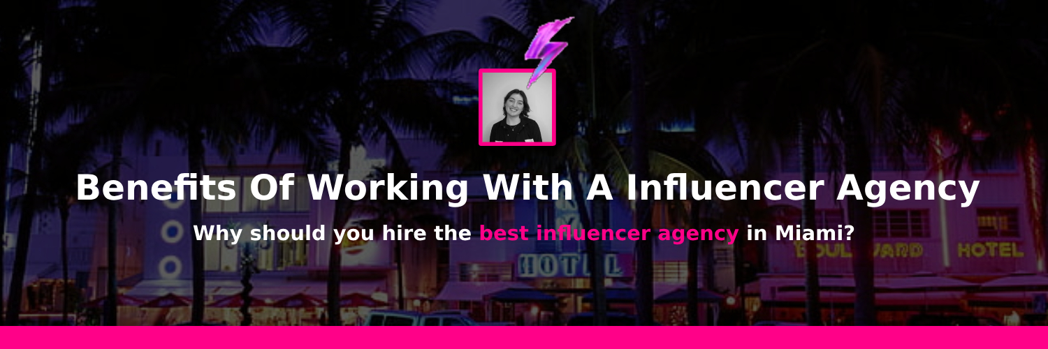 best influencer marketing agencies in miami