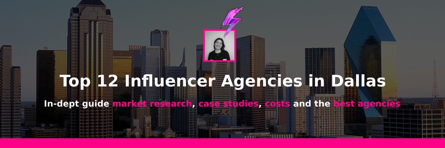 top influencer marketing agencies in dallas