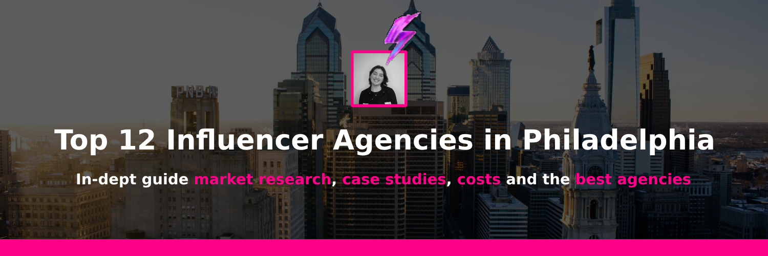 best influencer marketing agencies in philadelphia