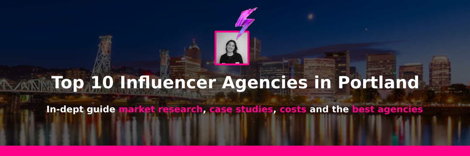 best influencer agency in portland