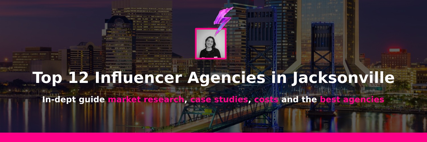 top influencer marketing agency jacksonville