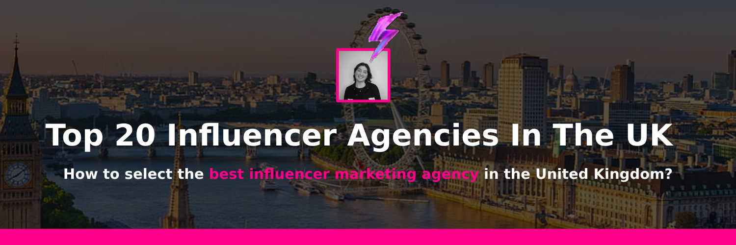 best influencer marketing agencies in uk