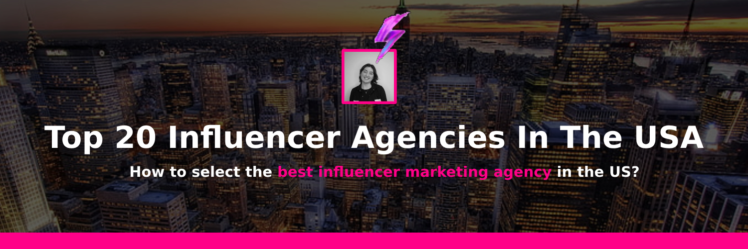 top 20 influencer marketing agencies usa