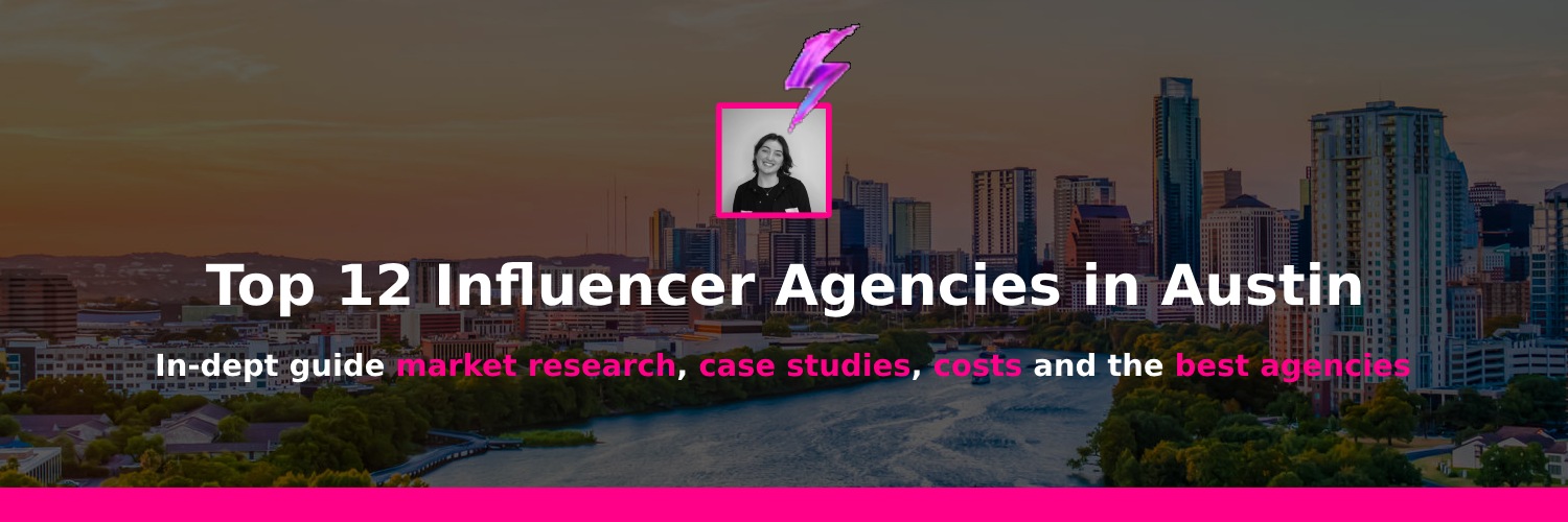 Best influencer marketing agency in Austin