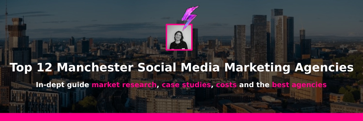 top social media marketing agency in manchester