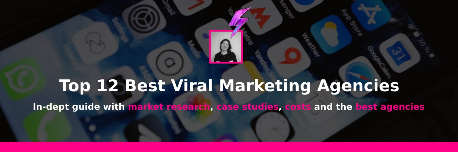 Top viral marketing agencies