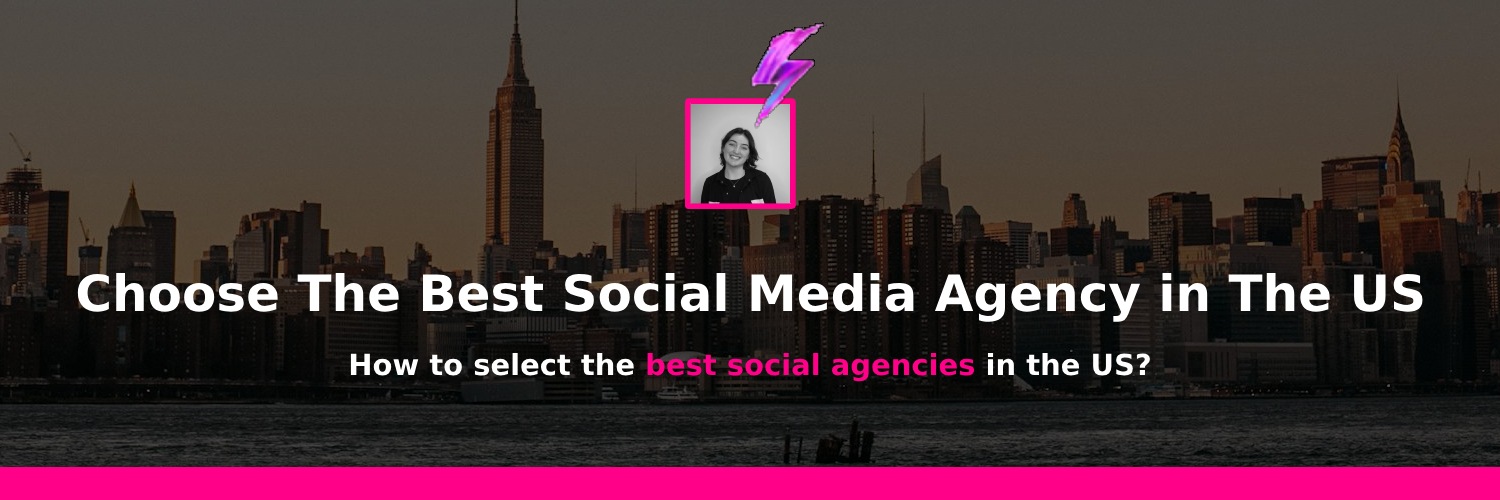 picking the best social media marketing agencies in the us