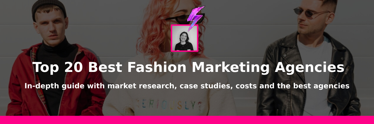 best fashion marketing agency