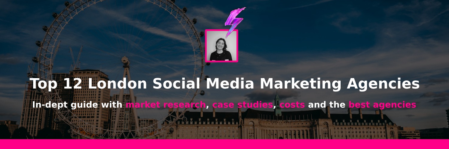 top list social media marketing agencies london