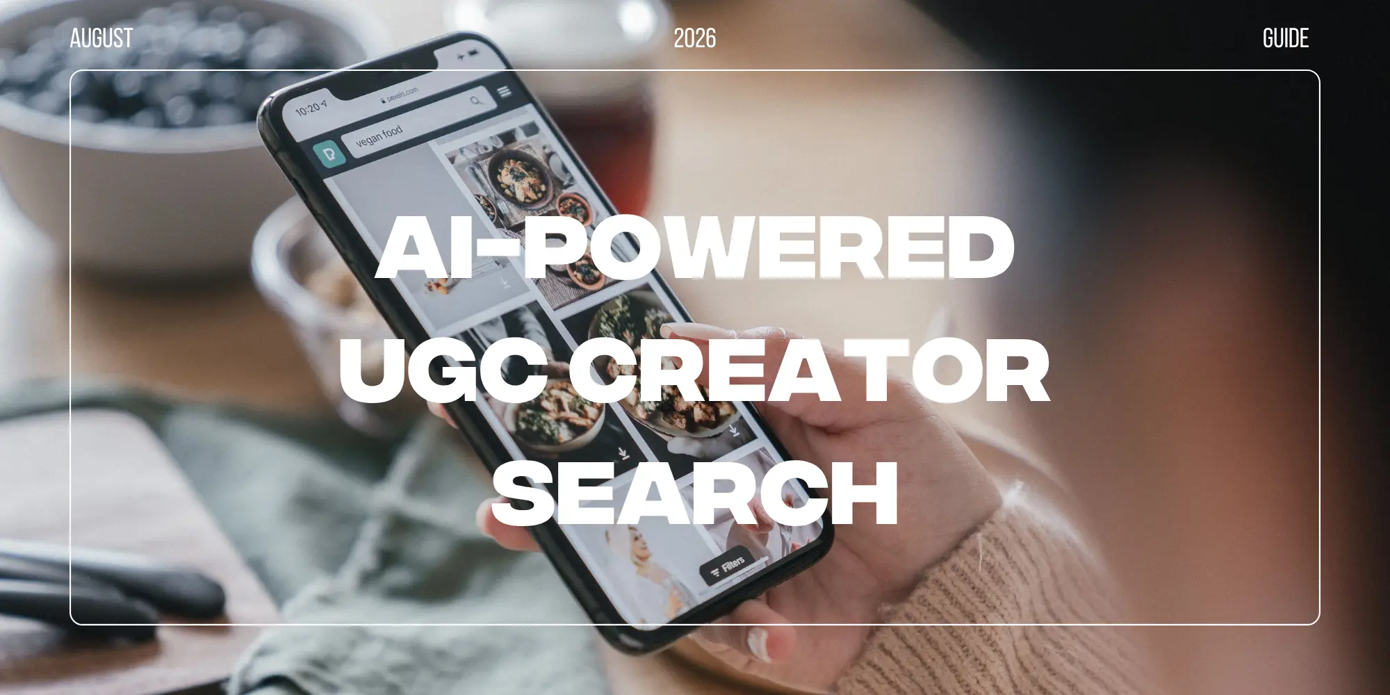 Ai powered ugc creator search